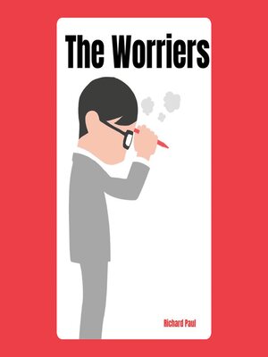cover image of The Worriers